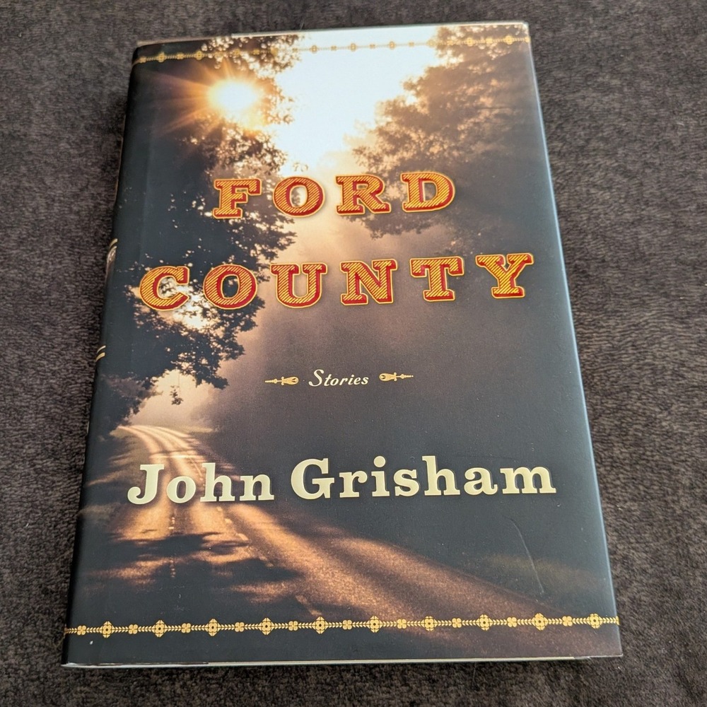 Ford County Stories John Grisham Signed First Edition Hardcover 2009 Doubleday